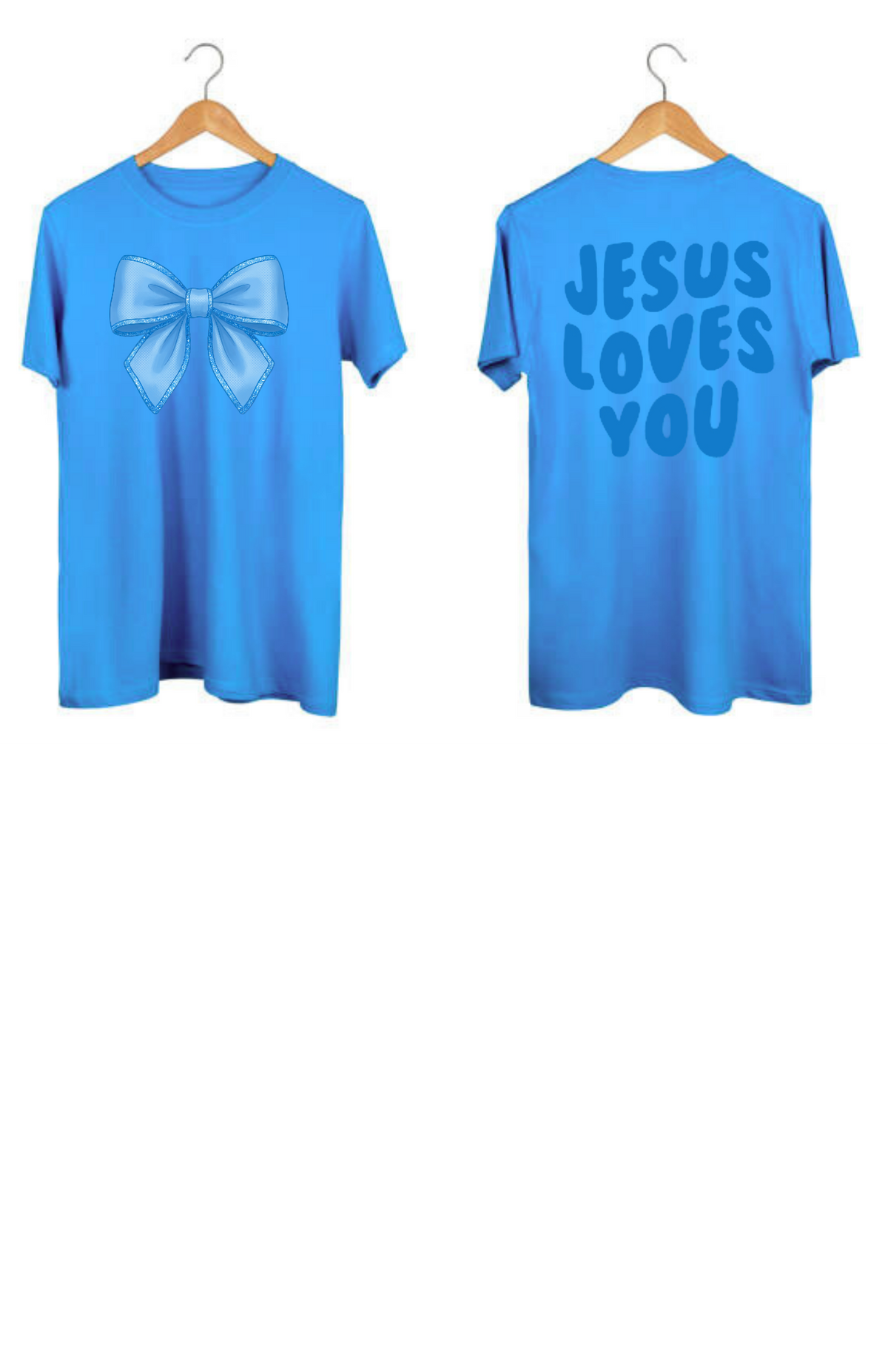 Jesus Loves You Tshirt for Women